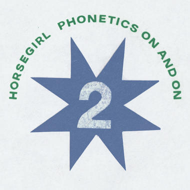 Horsegirl -  Phonetics On and On